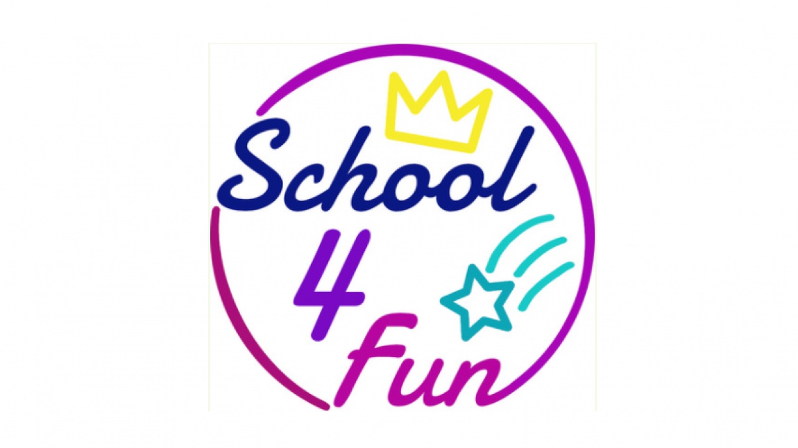 School 4 Fun - Eğlenceli Okul